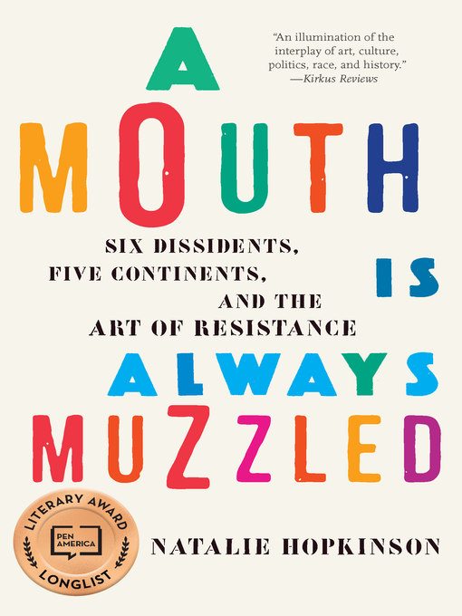 Title details for A Mouth Is Always Muzzled by Natalie Hopkinson - Wait list